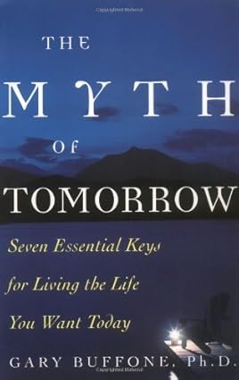 The Myth of Tomorrow by Gary Buffone [rare books]