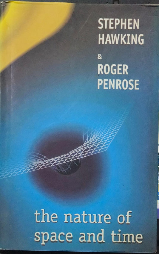 The Nature Of Space And Time [HARDCOVER] [RARE BOOKS]