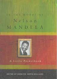 In the Words of Nelson Mandela  [Hardcover]