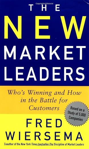 The New Market Leaders by Fred Wiersema [Hardcover]
