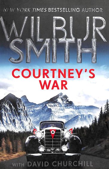 Courtney's War by Wilbur Smith