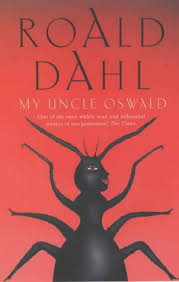 My Uncle Oswald by Roald Dahl