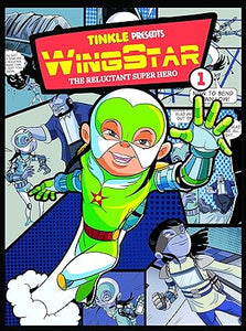 Wingstar: the reluctant superhero 1 [graphic novel] [rare books]