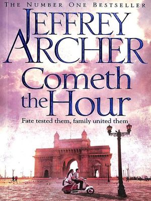 Cometh the hour by Jeffrey Archer