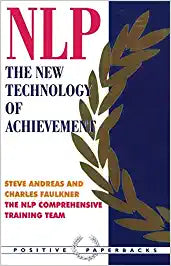 NLP: The New Technology of Achievement by Steve Andreas | Charles Faulkner [rare books]