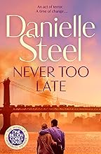 Never Too Late by Danielle Steel