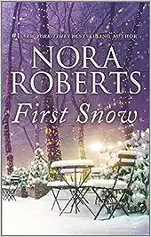 First Snow by Nora Roberts
