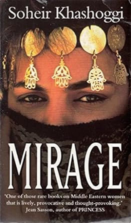 Mirage by Soheir Khashoggi [rare books]