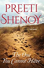 The one you cannot have by preeti shenoy