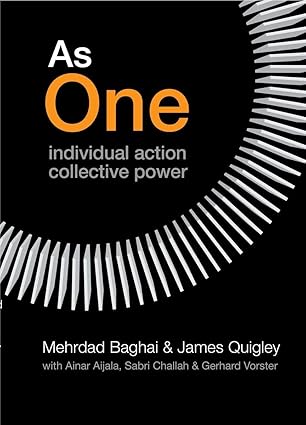 As One: Individual Action Collective Power by Mehrdad Baghai |James Quigley [Hardcover] [rare books