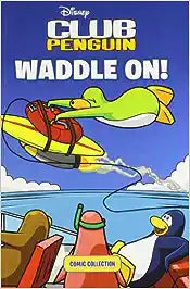 Club Penguin: Waddle On