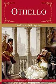 Othello by William Shakespeare [Maple Classics]