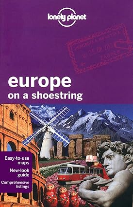 Europe on a shoestring (lonely planet shoestring guide)