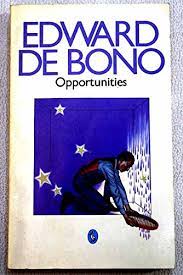 Opportunities by Edward De Bono [Rare books]