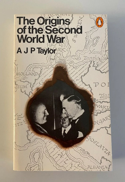 The Origins of the Second World War [RARE BOOKS]