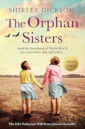 The Orphan Sisters by Shirley Dickson [Premium Books]