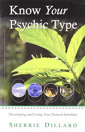 Know Your Psychic Type [rare books] by Sherrie Dillard