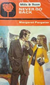 Never Go Back [MILLS AND BOON]