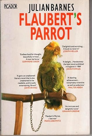 Flaubert's Parrot by Julian Barnes [rare books]