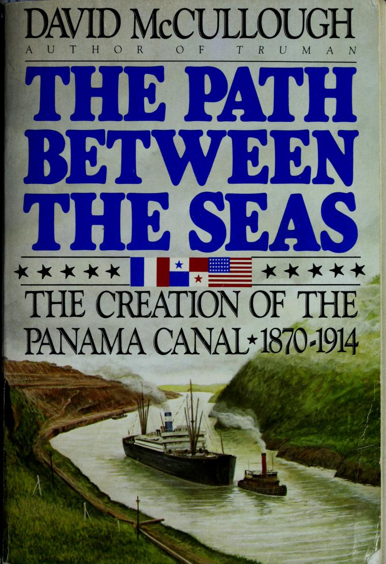 The Path Between the Seas [RARE BOOKS]