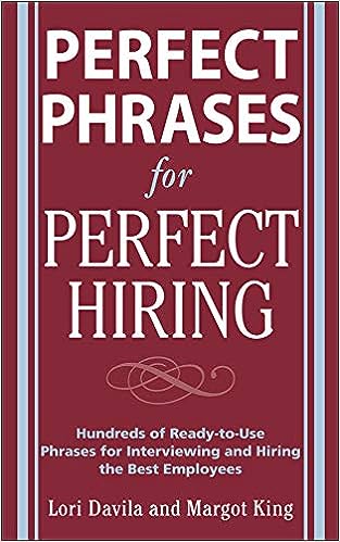 Perfect Phrases for Perfect Hiring [RARE BOOKS]