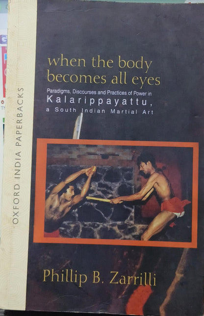 When body becomes all eyes