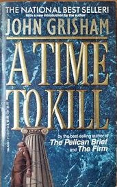 A time to kill