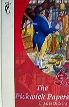 The pickwick papers [hardcover]