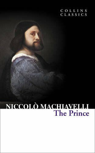 The Prince by Niccolò Machiavelli
