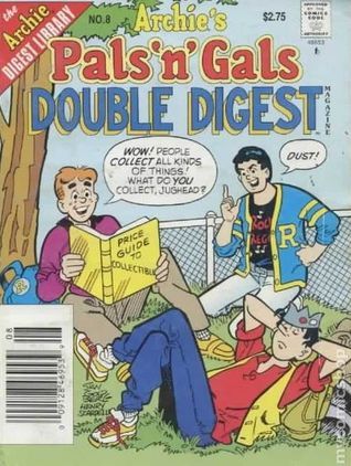 Archie's Pals 'n' Gals Double Digest #8 [graphic novel]
