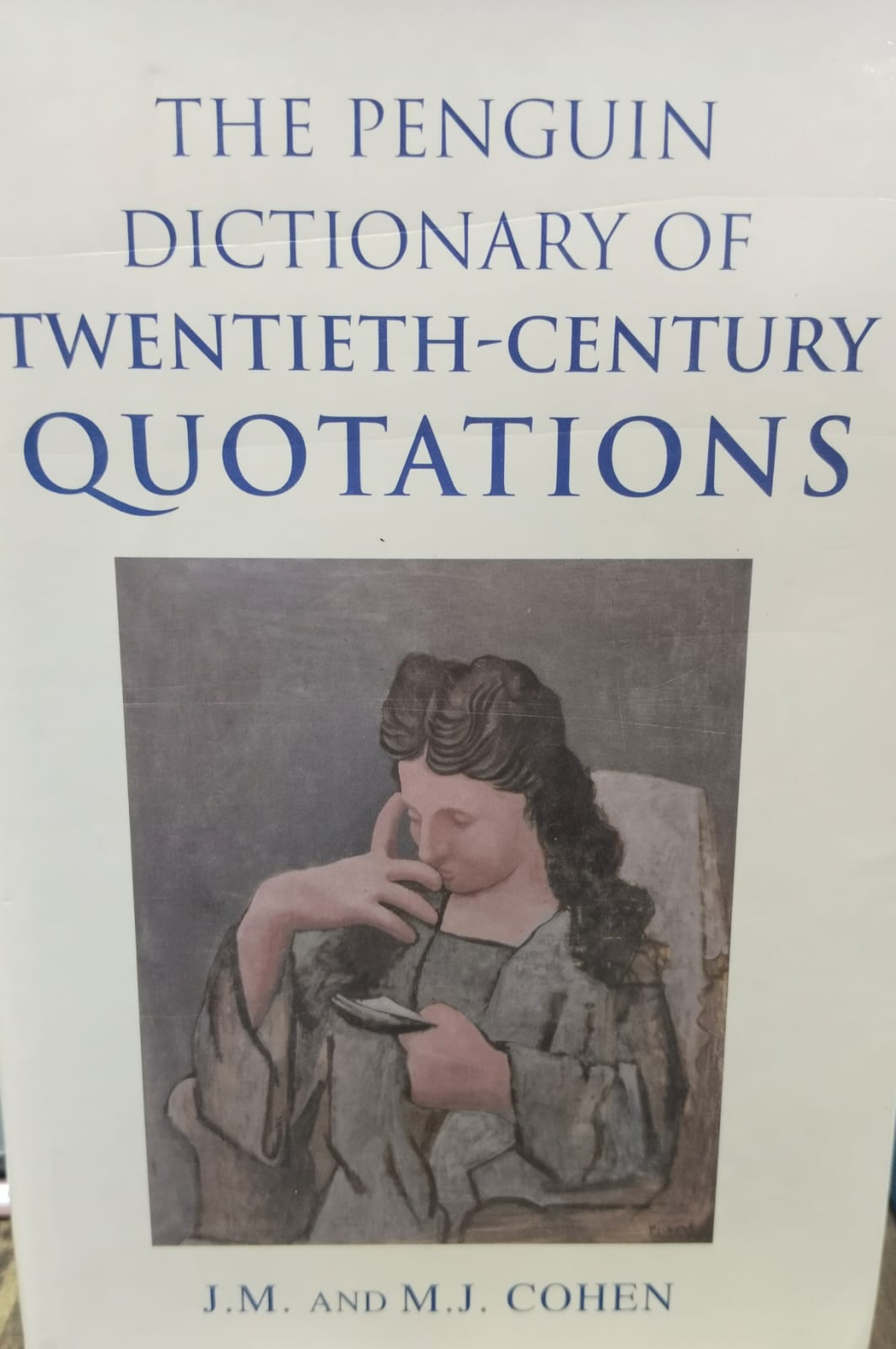 Dictionary of 20th-century quotations [hardcover] [rare books]