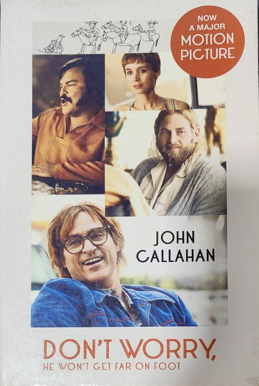 Don't Worry, He Won't Get Far on Foot Film Tie In