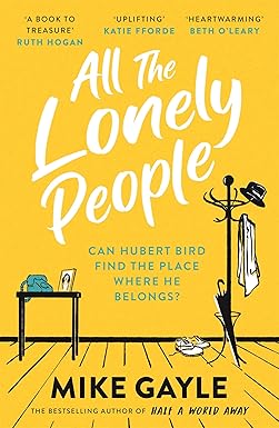 All The Lonely People by Mike Gayle