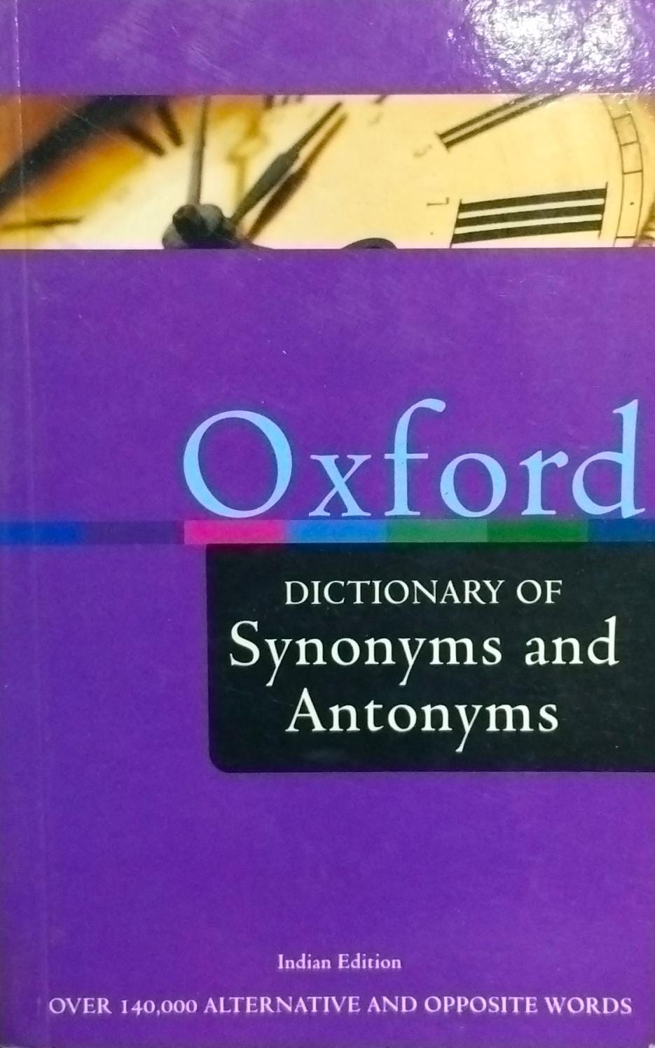 Oxford dictionary of synonyms and antonyms
