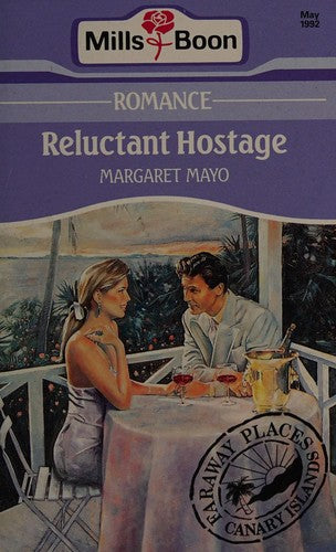 Reluctant Hostage [mills and boon]
