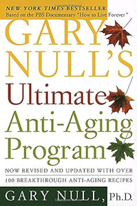 Gary null's ultimate anti-aging program [rare books]
