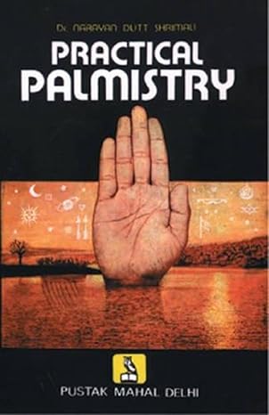 Practical Palmistry by Srimali Dutt