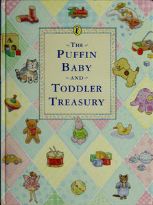 The puffin baby and toddler treasury [hardcover]