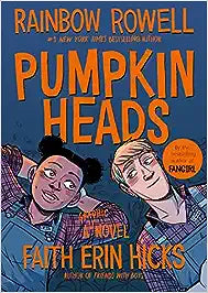 Pumpkinheads [graphic novel]