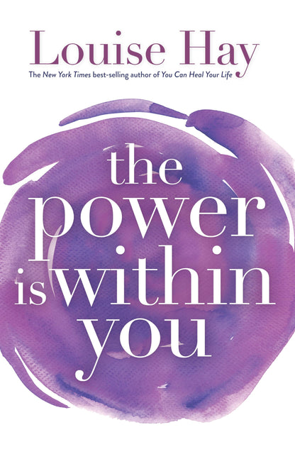 The power is within you by Louise l. hay