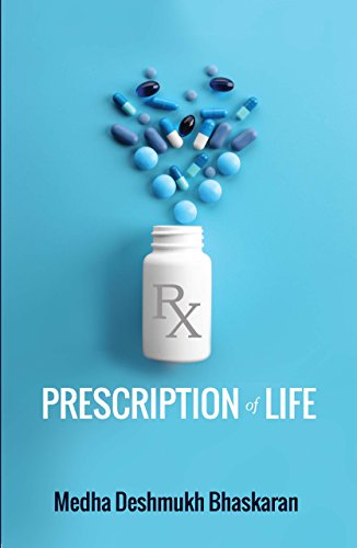 Prescription Of Life
