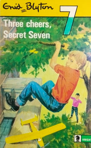 Three cheers,secret seven