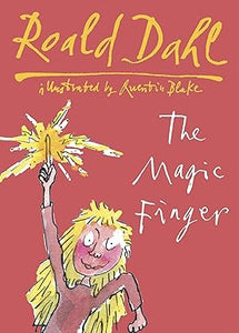 The Magic Finger [HARDCOVER]