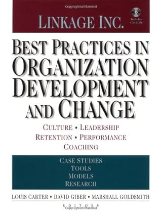 Best practices in organization development and change [hardcover][rare books]