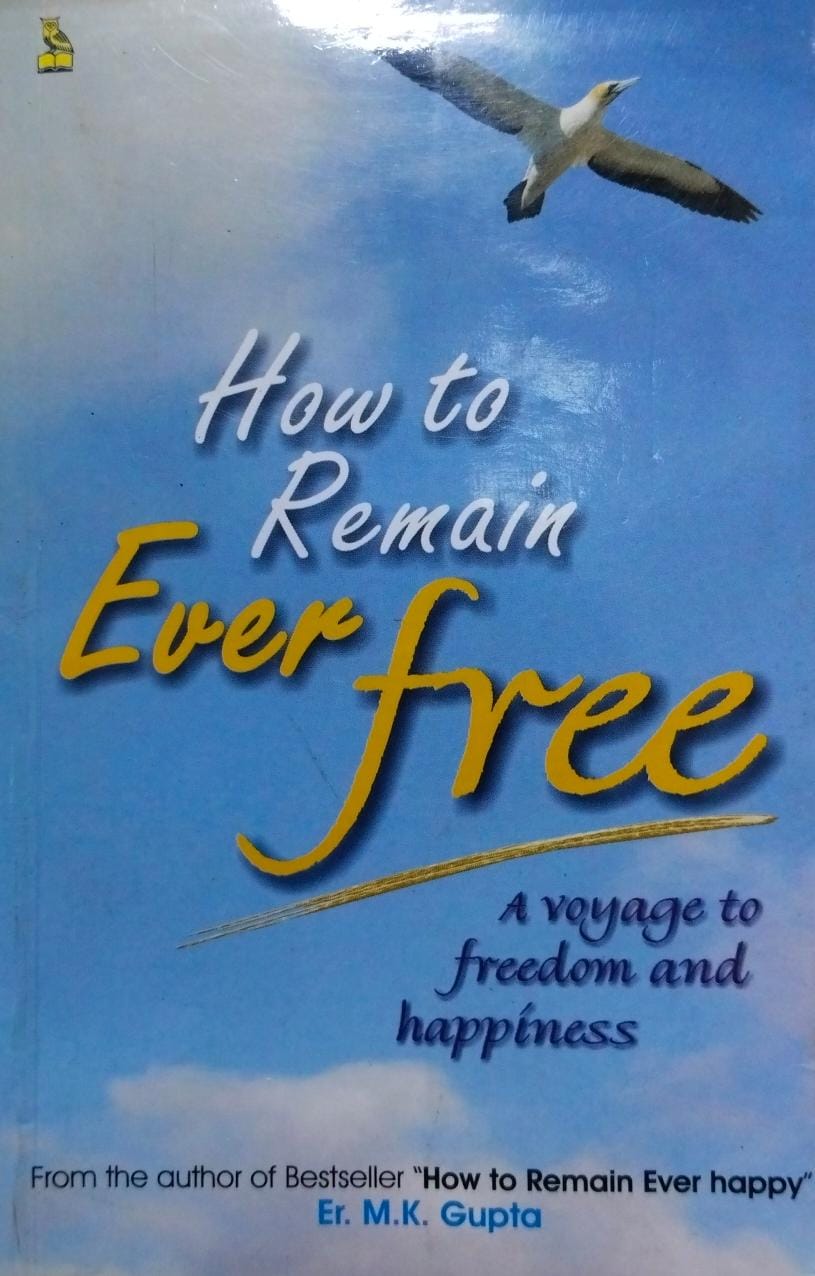 How to remain ever free