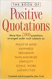 The Book of Positive Quotations [HARDCOVER]