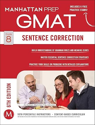 Gmat sentence correction by  Manhattan Prep [8 guide][6th edition]