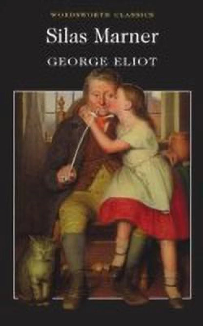 Silas Marner (Wordsworth Classics)
