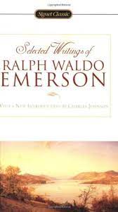 Selected Writings of Ralph Waldo Emerson [RARE BOOKS]