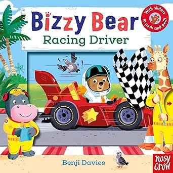 Bizzy Bear: Racing Driver Board book by Benji Davies [With Sliders to Push and Pull] [Premium Books]